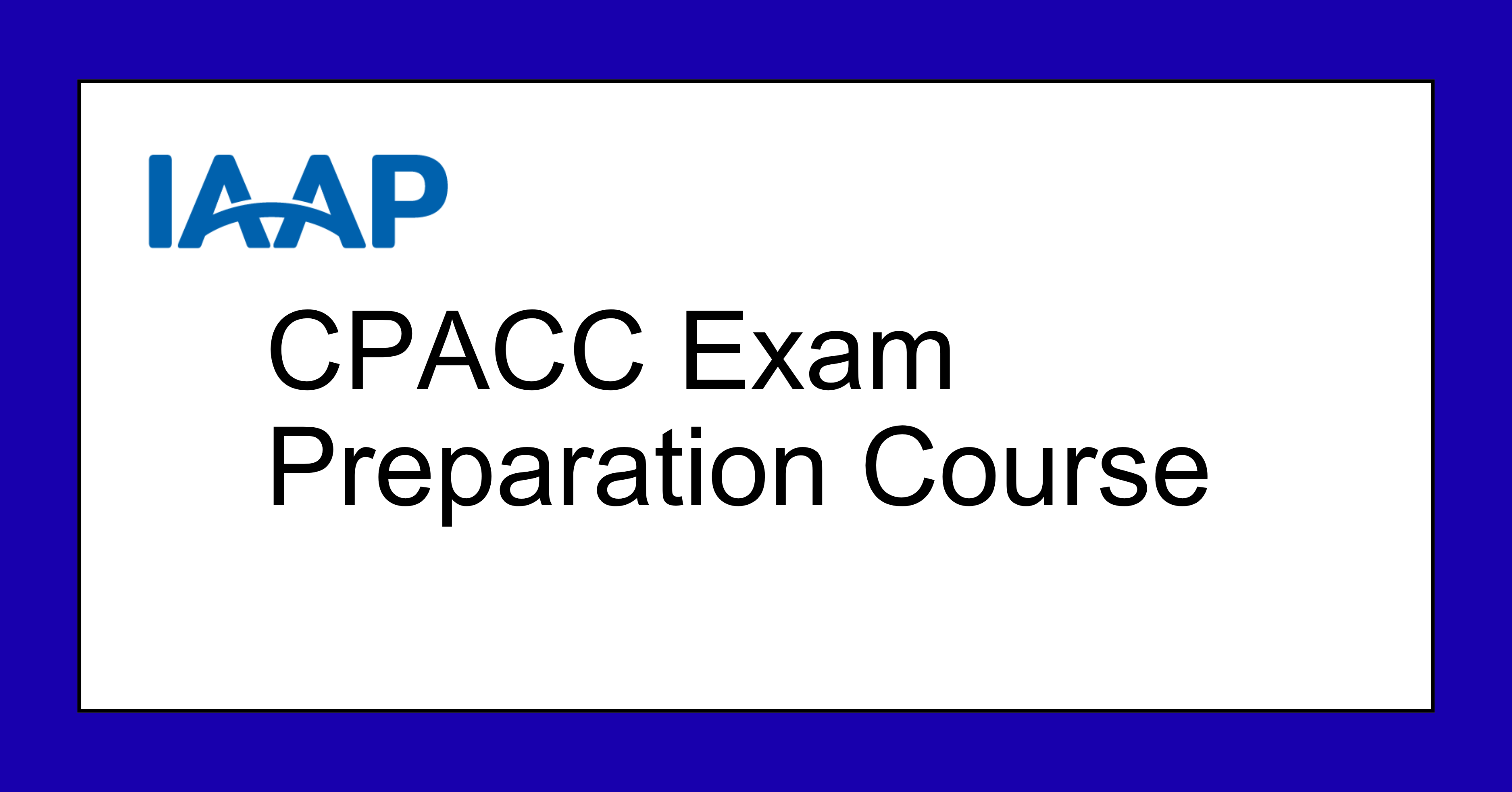 New CPACC Preparation Course - English CPACC