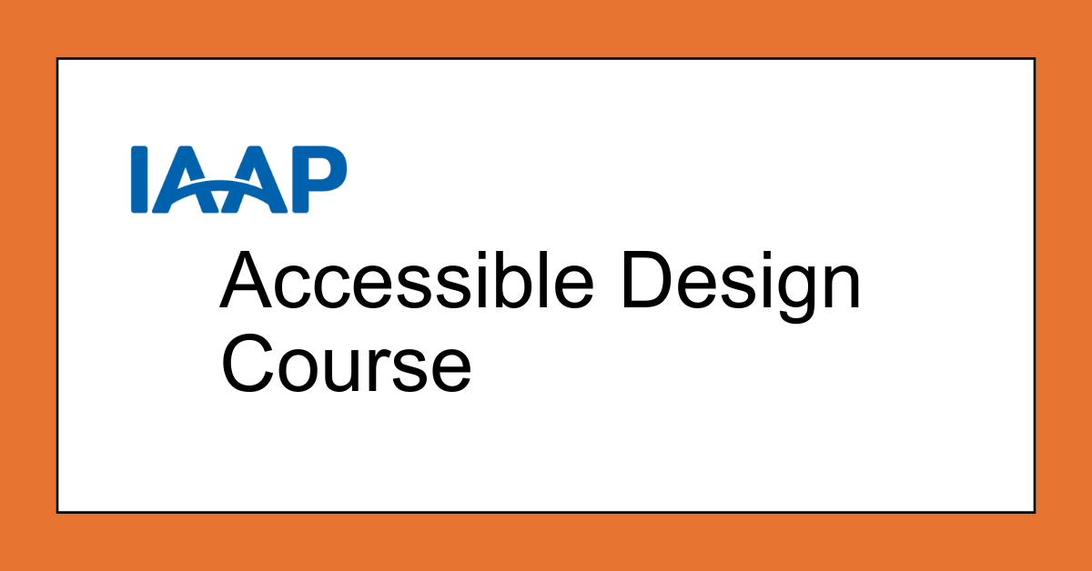 Accessible Design Course - English IAAP