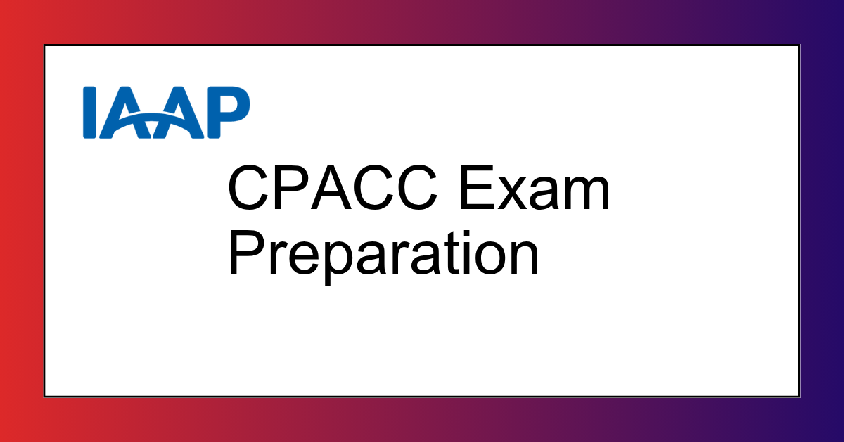 CPACC Preparation Course 2024 IAAP