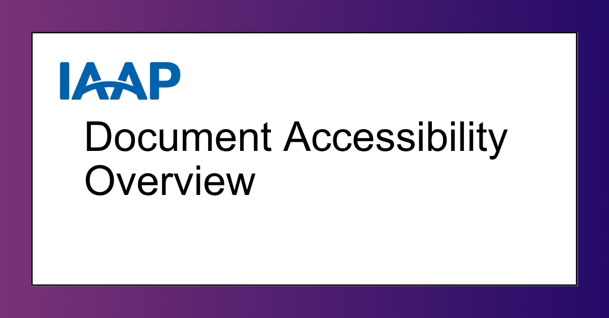 Document Accessibility Overview  IAAP