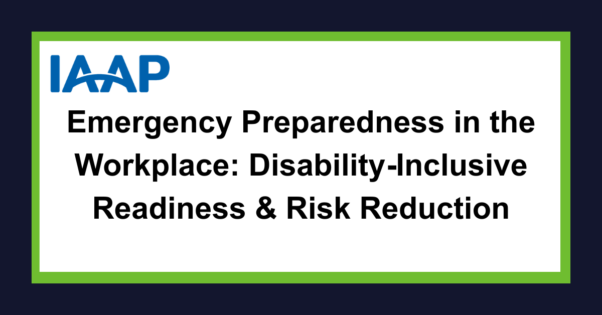 Emergency Preparedness in the Workplace: Disability-Inclusive Readiness & Risk Reduction WIDnm